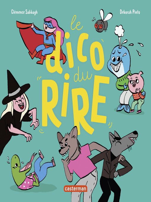 Title details for Mes imagiers tout carrés- Le dico du rire by Deborah Pinto - Available